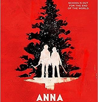 Anna And The Apocalypse Online now