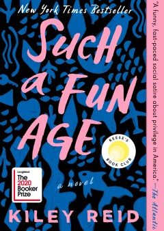 Such A Fun Age By Reid,Kiley Online Hot Sale