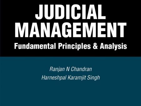 Quick Guide Series Judicial Management: Fundamental Principles & Analysis Fashion