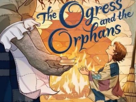 The Ogress And The Orphans Sale