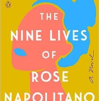 The Nine Lives Of Rose Napolitano For Discount