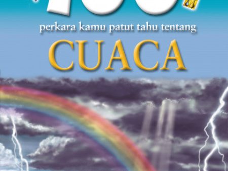 100 Perkara Kamu Patut Tahu Tentang Cuaca Online