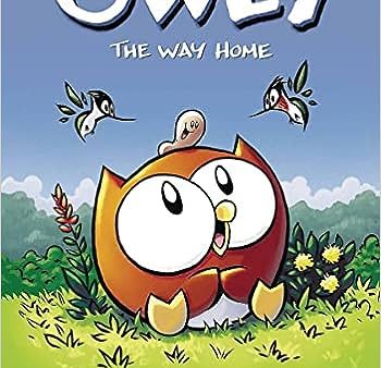 The Way Home: A Graphic Novel (Owly #1) (1) Fashion