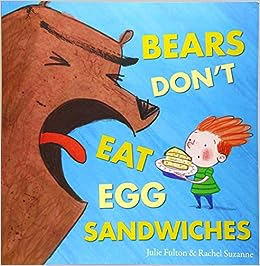 Bears Don`T Eat Egg Sandwiches For Sale