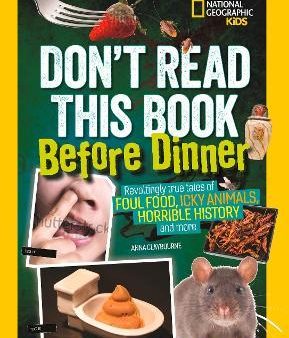 Natgeo Kids: Don t Read This Book Before Dinner Online