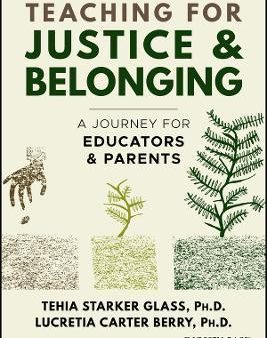 Teaching for Justice & Belonging: A Journey for Educators & Parents Fashion