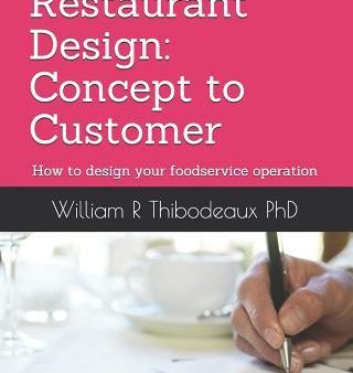 Restaurant Design: Concept Tocustomer: How To Design Your Foodservice Operation Online Sale