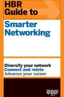 HBR Guide to Smarter Networking (HBR Guide Series) on Sale