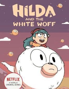 Hilda and the White Woff (Netflix Tie In) Sale