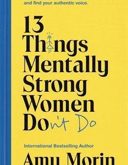 13 Things Mentally Strong Women Don t Do on Sale