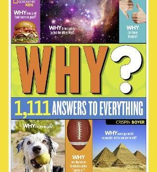 National Geographic Kids: Why? Over 1,111 Answers to Everything Online Hot Sale