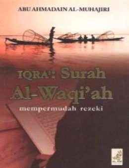 Iqra’: Surah Al-Waqi’ah Mempermudah Rezeki For Cheap