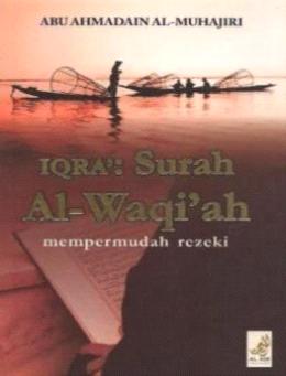 Iqra’: Surah Al-Waqi’ah Mempermudah Rezeki For Cheap