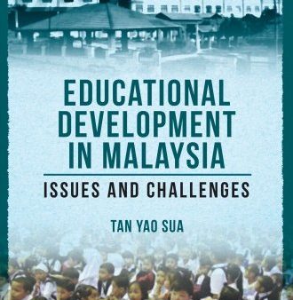 Educational Development In Malaysia: Issues And Challenges Sale