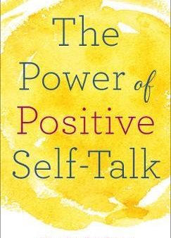 The Power of Positive Self-Talk Hot on Sale