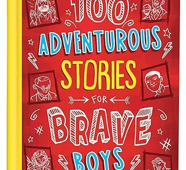 100 Adventurous Stories for Brave Boys: Memorable Tales of Men of Faith Online