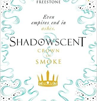 Crown Of Smoke (Shadowscent #2) Fashion