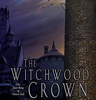 The Witchwood Crown (Last Kingof Osten Ard #1) Sale