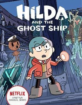 Hilda and the Ghost Ship (Netflix Tie In) Online now