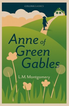 Anne Of Green Gables (Collinsclassics) Hot on Sale