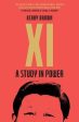 Xi : A Study in Power Hot on Sale