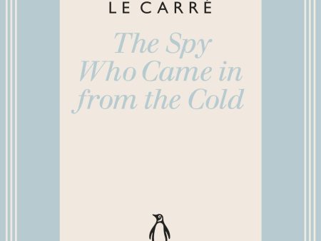 The Spy Who Came In From The Cold Online