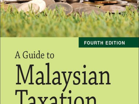 A Guide to Malaysian Taxation, 4E Discount