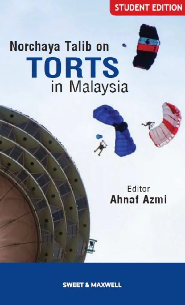 Norchaya Talib On Torts in Malaysia - Student Edition For Sale