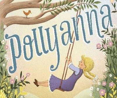 Puffin Classics: Pollyanna For Cheap