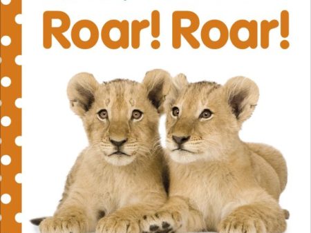 Baby Touch & Feel Roar! Roar! Online now