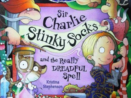 Sir Charlies Stinkysocks And The Really Dreadful Spell Online now