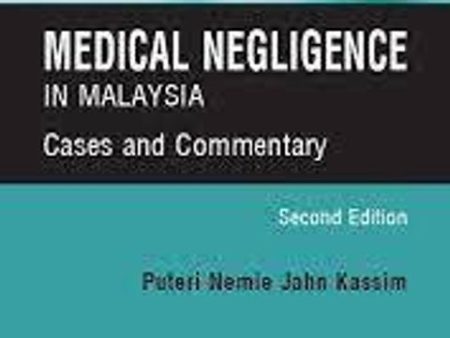 Medical Negligence In Malaysia - Student Edition on Sale