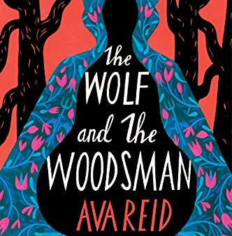 The Wolf And The Woodsman Reid, Ava Online Hot Sale