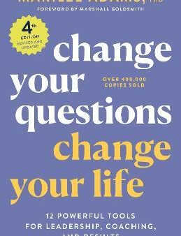 Change Your Questions, Change Your Life, 4th Edition For Cheap