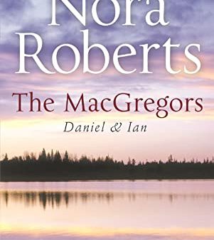 The Macgregors: For Now Forever In From The Cold: Daniel An Online now