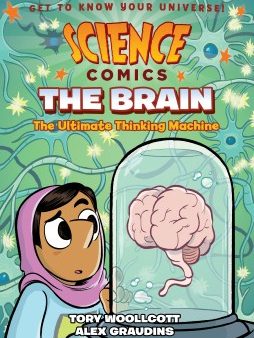 Science Comics: The Brain: The Ultimate Thinking Machine Cheap