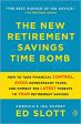 The New Retirement Saving Time Bomb : How To Take Financial Control, Avoid Unnecessary Taxes, And Combat The Latest Threats To Your Retirement Savings Fashion