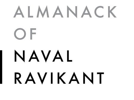 The Almanack of Naval Ravikant Online now