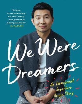 We Were Dreamers : An Immigrant Superhero Origin Story Discount