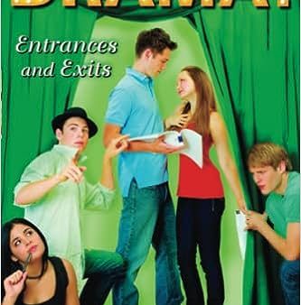 Entrances and Exits (Drama!) Online Hot Sale