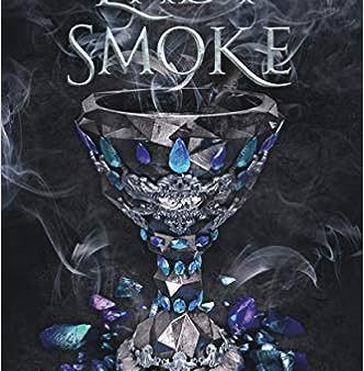 Lady Smoke (Ash Princess #02) Supply