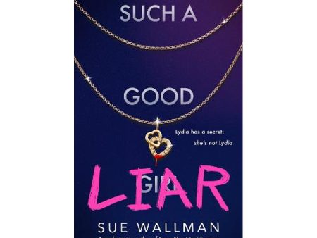 Such A Good Liar Hot on Sale