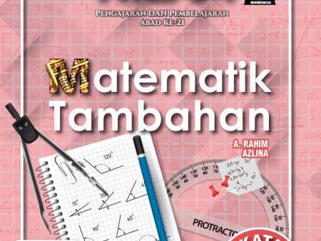 Modul Nilam P&P Abad Ke-21 Matematik Tambahan Tingkatan 5 Dwibahasa 2020 Online now