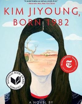 Kim Jiyoung, Born 1982 : A Novel For Discount