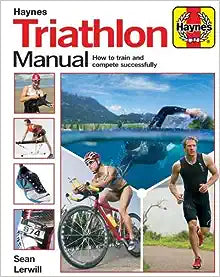 Triathlon Manual - How To Train & Complete Successfully Online Hot Sale