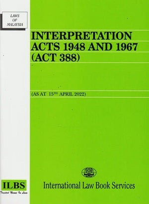 Interpretation Acts 1948 And 1967 (Act 388) - As At 15 4 2022 Online Sale