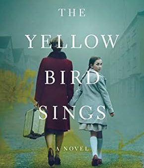 The Yellow Bird Sings By Rosner,Jennifer For Cheap