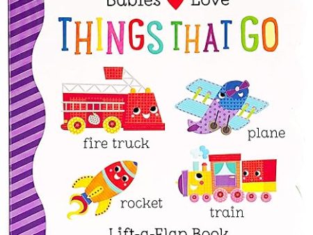 Things That Go Chunky Lift-a-Flap Board Book (Babies Love) on Sale