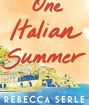 One Italian Summer Serle, Rebecca on Sale