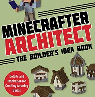 Minecrafter Architect: Builder`S Idea Book on Sale